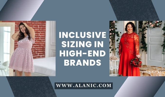 inclusive sizing in high-end brands