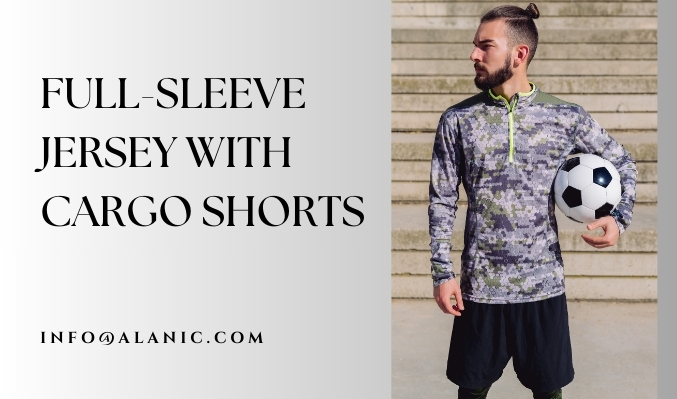 full-sleeve jersey with cargo shorts